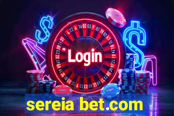 sereia bet.com